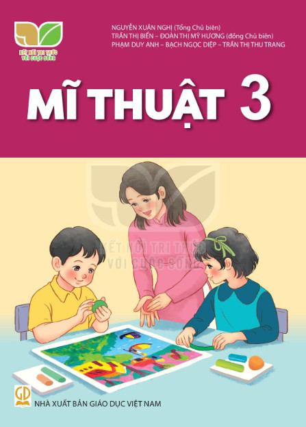 Mĩ thuật lớp 3 - Kết nối tri thức với cuộc sống